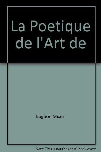 La Poetique de l'Art de l'Enfance