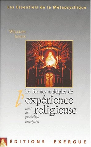 Les variétés de l'expérience religieuse