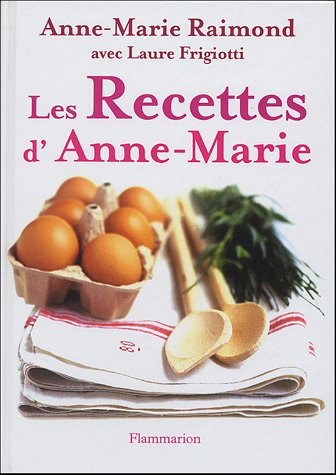 Les recettes d'Anne-Marie