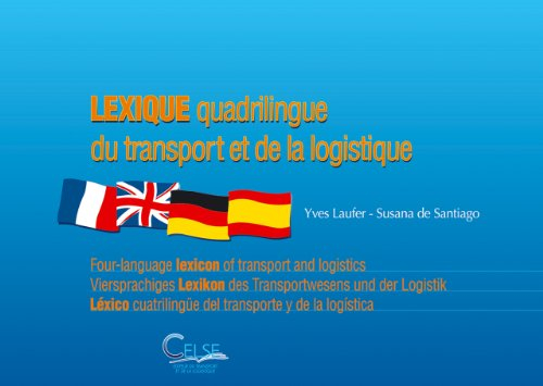 lexique quadrilingue du transport et de la logistique