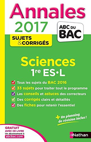 Sciences, 1re ES, L : annales 2017