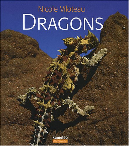 Dragons : et autres varans