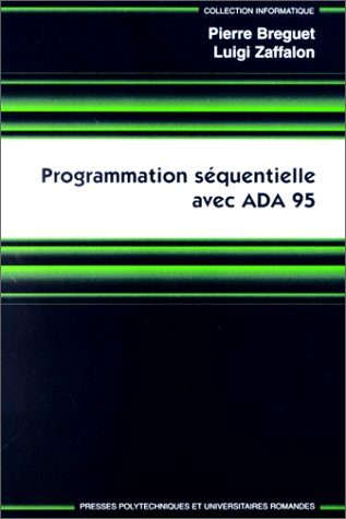 Programmation séquentielle avec Ada 95