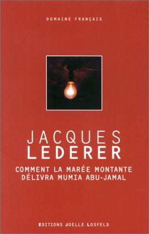 Comment la marée montante délivra Mumia Abu Jamal