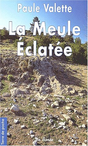 La meule éclatée