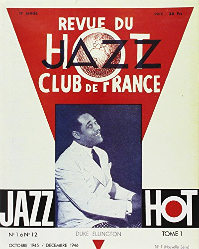 revue du jazz hot club de france : n,1 à n,12 (octobre 1945 à décembre 1946)