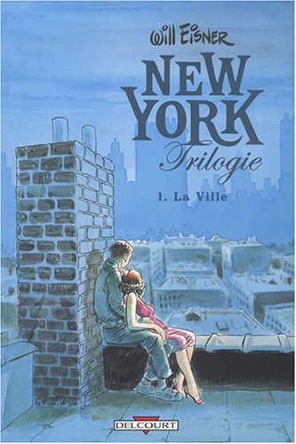 New York trilogie. Vol. 1. La ville