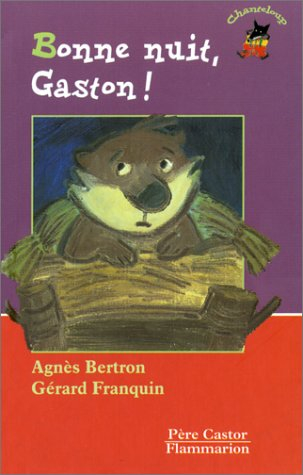 Bonne nuit, Gaston !