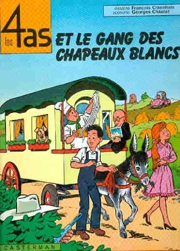 Les 4 as. Vol. 15. Les 4 as et le gang des chapeaux blancs