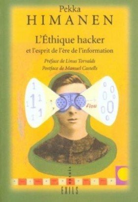 L'éthique hacker : et l'esprit de l'ère de l'information