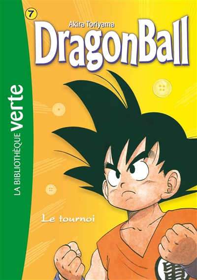 Dragon ball. Vol. 7. Le tournoi