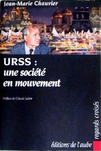 URSS, une société en mouvement