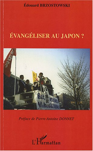 Evangéliser au Japon ?