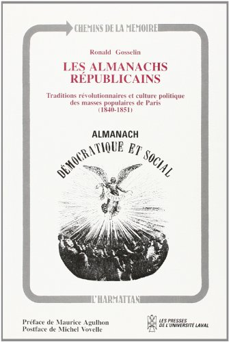 Les Almanachs républicains : traditions révolutionnaires et culture politique des masses populaires 