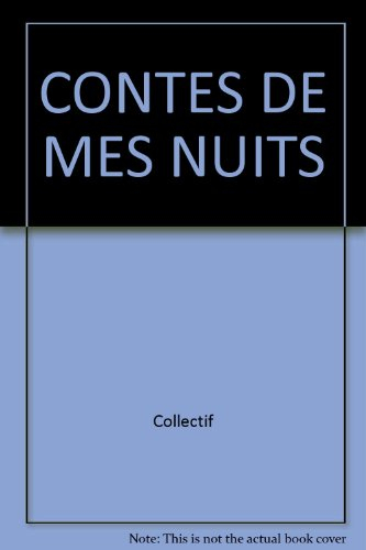 contes de mes nuits