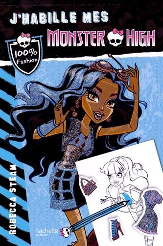 J'habille mes Monster High. Robecca Steam