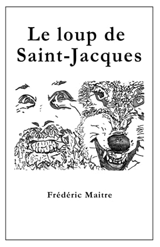 Le loup de Saint-Jacques