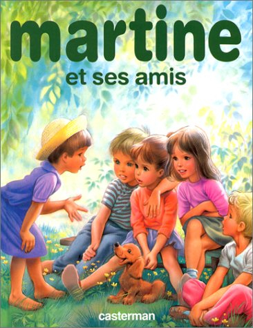 Martine et ses amis