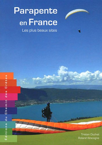 Parapente en France : les plus beaux sites