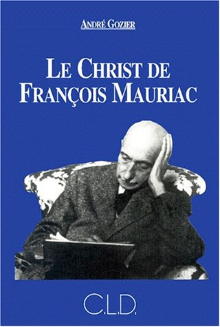 Le Christ de François Mauriac