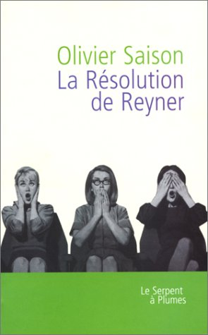 La résolution de Reyner