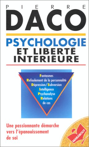 Psychologie et liberté intérieure