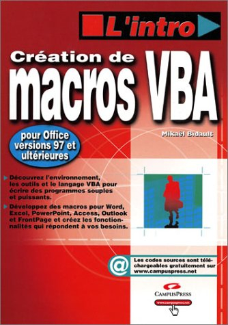 Création de macros VBA 6 pour Office versions 97 et ultérieurs