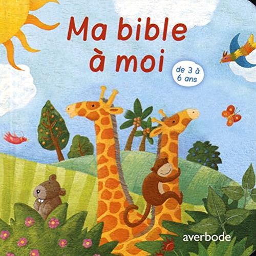 Ma bible à moi