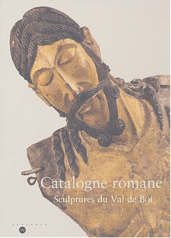catalogne romane : sculptures du val de boi