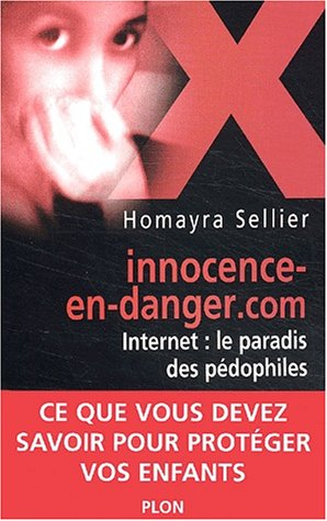 Innocence-en-danger.com : Internet le paradis des pédophiles