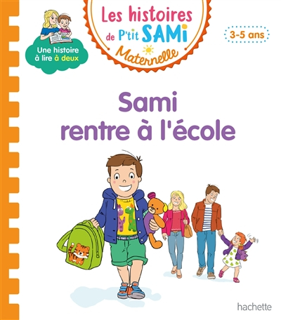 Sami rentre à l'école : petite-moyenne sections, 3-5 ans