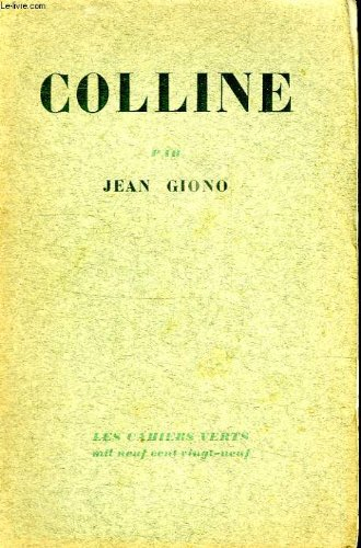 Colline, Jean Giono