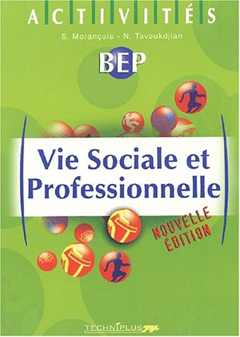 Vie sociale et professionnelle : activités BEP