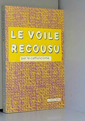 le voile recousu