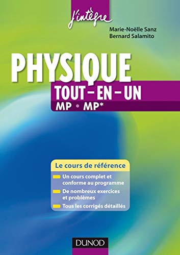 Physique tout en un MP-MP* : le cours de référence