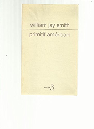 Primitif américain : poèmes