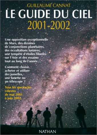 Le guide du ciel 2001-2002