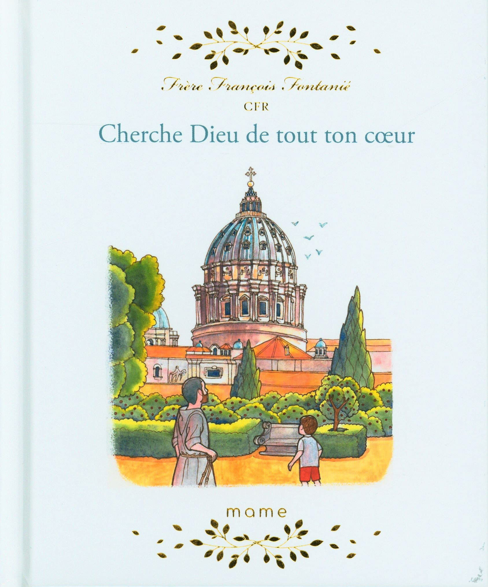 Cherche Dieu de tout ton coeur