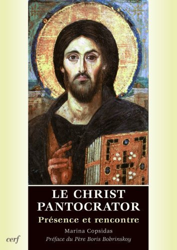 Le Christ Pantocrator : présence et rencontre
