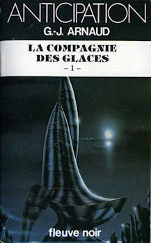 la compagnie des glaces - tome 1