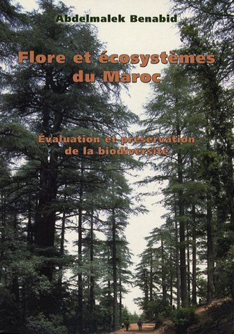 Flore et écosystèmes du Maroc : évaluation et préservation de la biodiversité