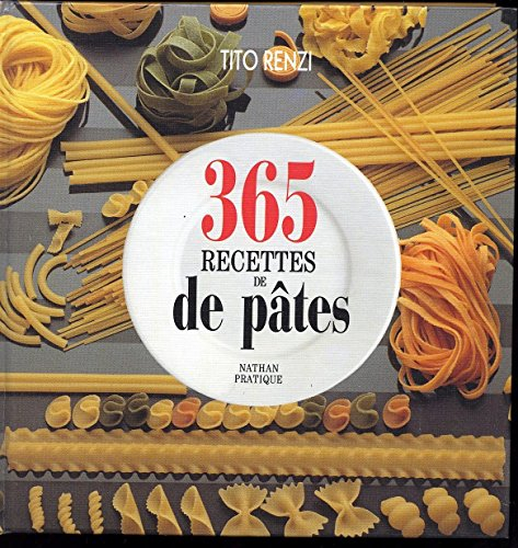 365 recettes de pâtes