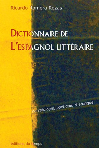 Dictionnaire de l'analyse littéraire espagnole