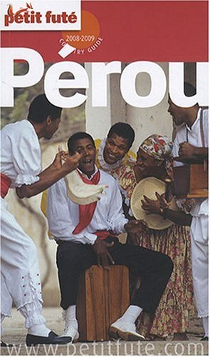 Pérou : 2008-2009