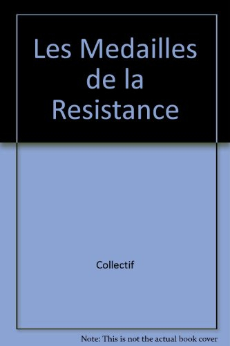 La médaille de la Résistance française