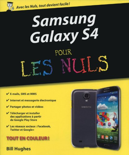 Samsung Galaxy S4 pour les nuls