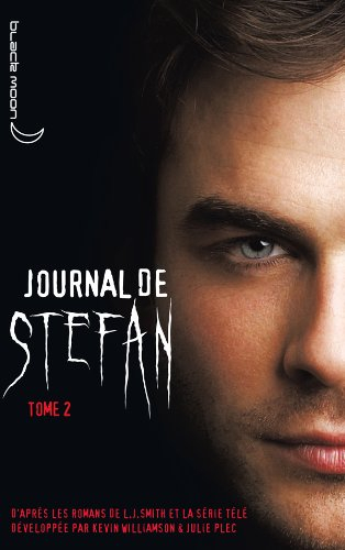 Journal de Stefan. Vol. 2