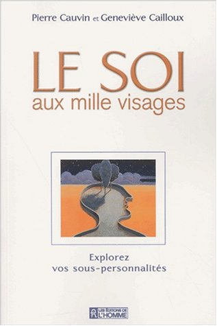 le soi aux mille visages