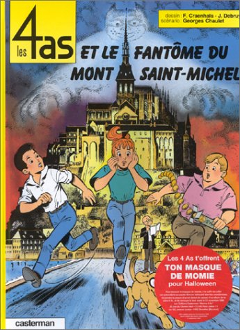 Les 4 as. Vol. 31. Les 4 as le fantôme du Mont-Saint-Michel