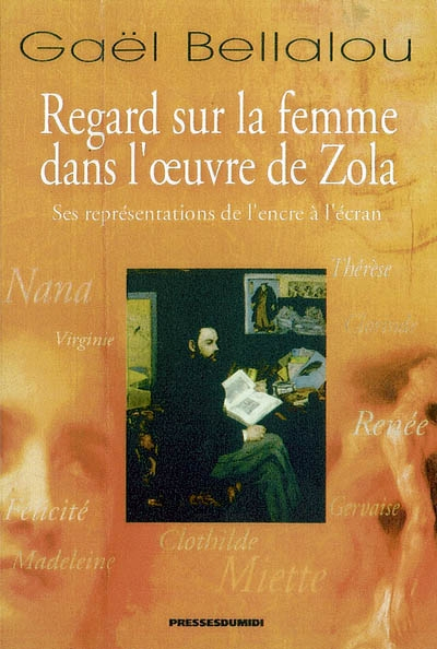 Regards sur la femme dans l'oeuvre d'Emile Zola : ses représentations du livre à l'écran